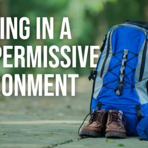 Camping In A Non-Permissive Environment | On Three