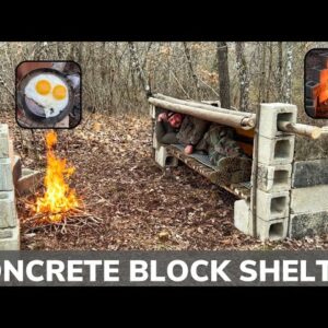 Solo Overnight Building A Concrete Block Shelter In The Woods And A Ribeye Skillet