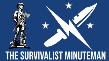 The Survivalist Minuteman | On Three