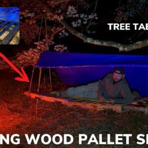 Solo Overnight Building A Diy Floating Pallet Shelter In The Woods And Campfire Texas Tenderloin