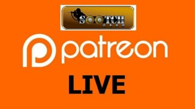 Patreon Live 9/12/22