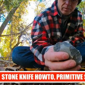 Primitive Survival: How To Make A Stone Knife