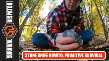 Primitive Survival: How To Make A Stone Knife