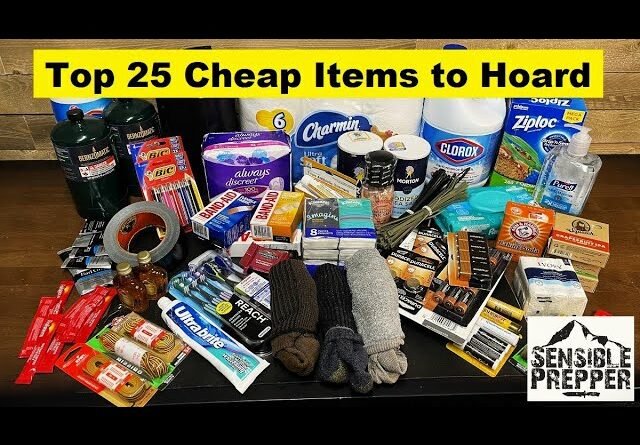 Top 25 Cheap Items Now to Hoard for SHTF