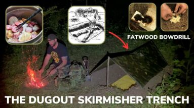 Solo Overnight Building A Military Skirmisher Trench, Fatwood Bowdrill And Kielbasa With Potatoes