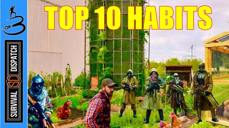 10 PREPPER Habits That Could Change Your Life!