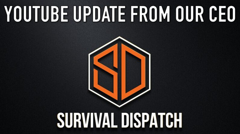 YouTube Suspension | Update From The Survival Dispatch CEO