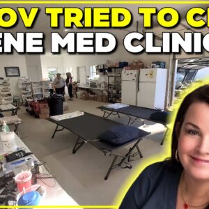 Gov Tried To Close Dr. Mollie James' Helene Med Clinic Ep309