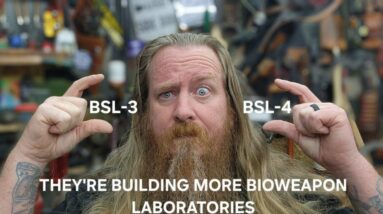 THEY'RE BUILDING MORE BIOWEAPON LABORATORIES