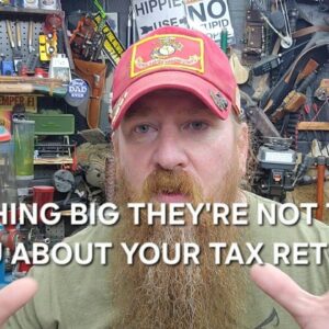 SOMETHING BIG THEY'RE NOT TELLING YOU ABOUT YOUR TAX RETURN